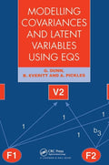 Modelling Covariances and Latent Variables Using EQS