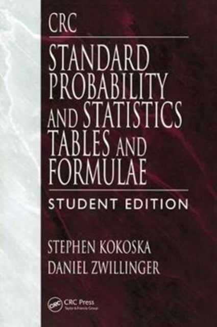 Book cover of: CRC Standard Probability and Statistics Tables and Formulae, Student Edition. By: Stephen Kokoska