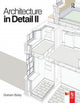 Book cover of: Architecture in Detail II. By: Graham Bizley