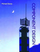 Book cover of: Component Design. By: Michael Stacey
