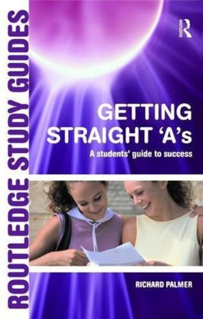 Book cover of: Getting Straight 'A's. By: Richard Palmer