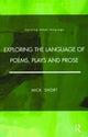 Book cover of: Exploring the Language of Poems, Plays and Prose. By: Mick Short