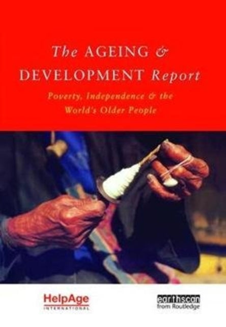 Book cover of: Ageing and Development Report. By: Judith Randel
