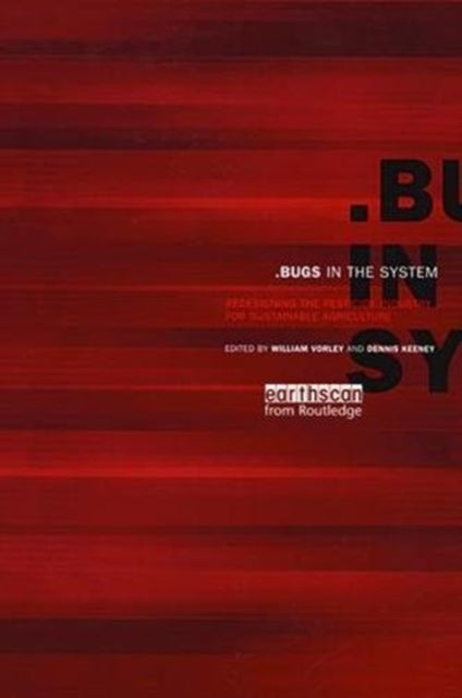 Book cover of: Bugs in the System. By: William Vorley