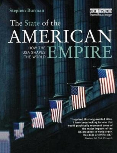 Book cover of: State of the American Empire. By: Stephen Burman