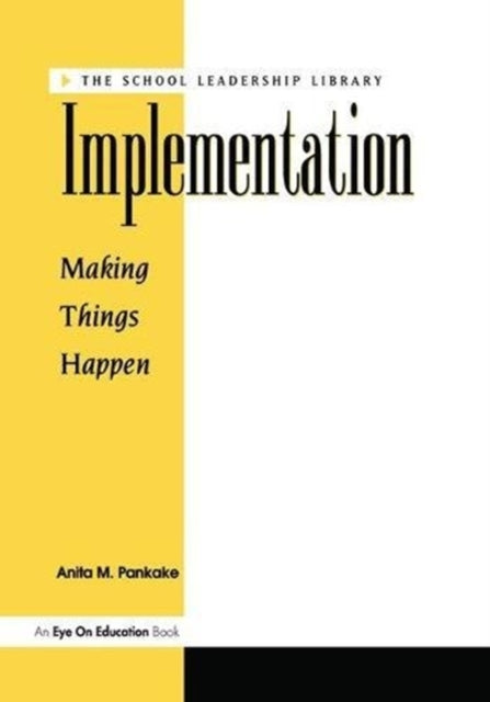 Book cover of: Implementation. By: Anita Pankake