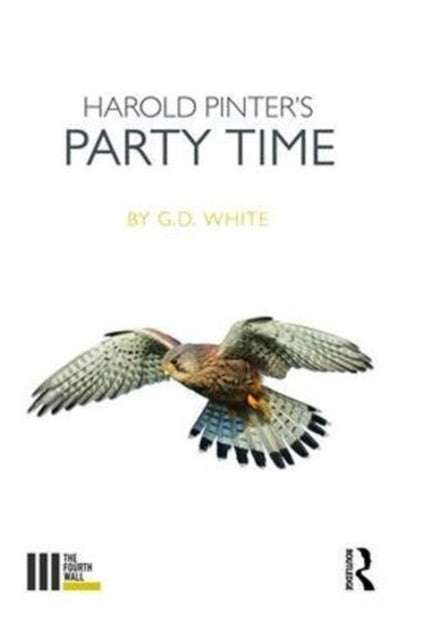 Book cover of: Harold Pinter's Party Time. By: White G. D.