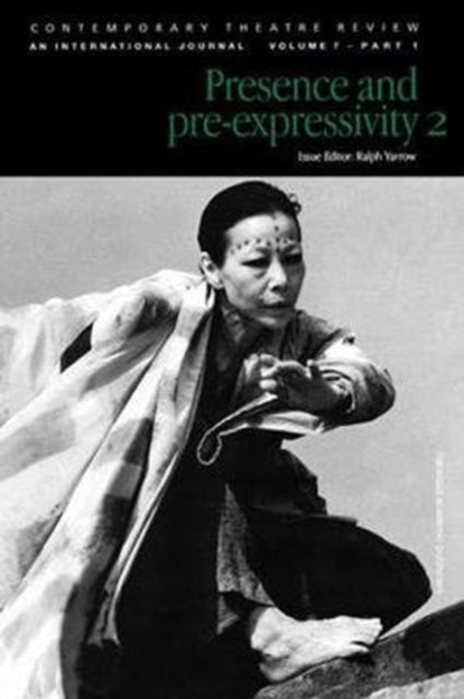 Book cover of: Presence and Pre-Expressivity 2. By: Yarrow