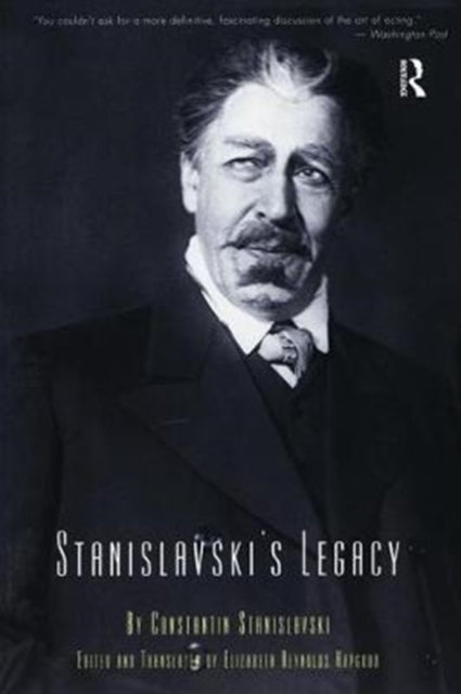 Book cover of: Stanislavski's Legacy. By: Konstantin Stanislavsky
