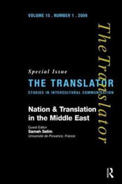 Book cover of: Nation and Translation in the Middle East. By: Samah Selim