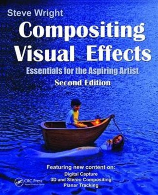 Book cover of: Compositing Visual Effects. By: Wright, Steve