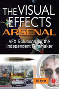 The Visual Effects Arsenal