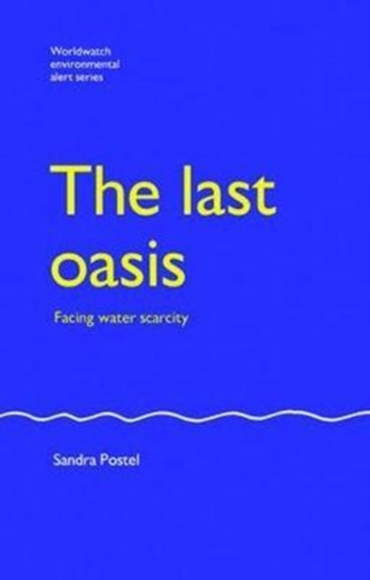 The Last Oasis