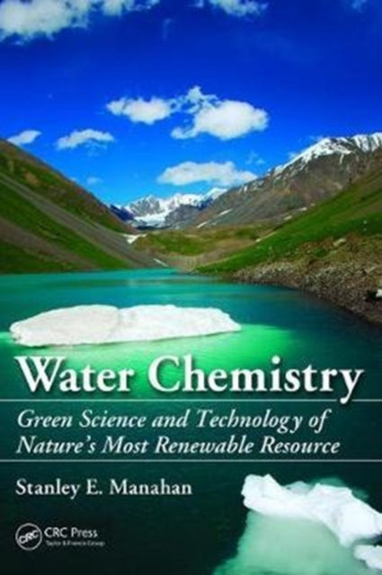 Book cover of: Water Chemistry. By: Stanley E. Manahan