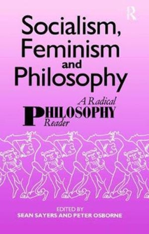 Socialism, Feminism and Philosophy