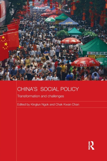 Book cover of: China's Social Policy. By: Kinglun Ngok