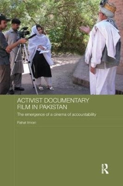 Book cover of: Activist Documentary Film in Pakistan. By: Rahat Imran