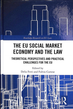 EU Social Market Economy and the Law