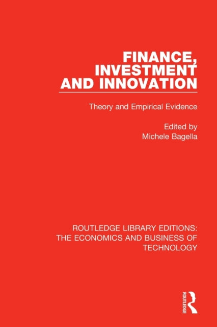 Book cover of: Finance, Investment and Innovation. By: Michele Bagella