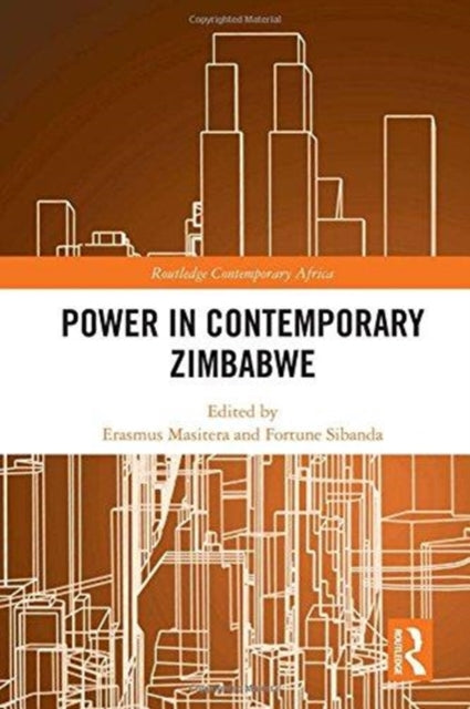 Book cover of: Power in Contemporary Zimbabwe. By: Erasmus Masitera