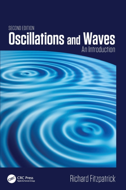 Book cover of: Oscillations and Waves. By: Richard Fitzpatrick
