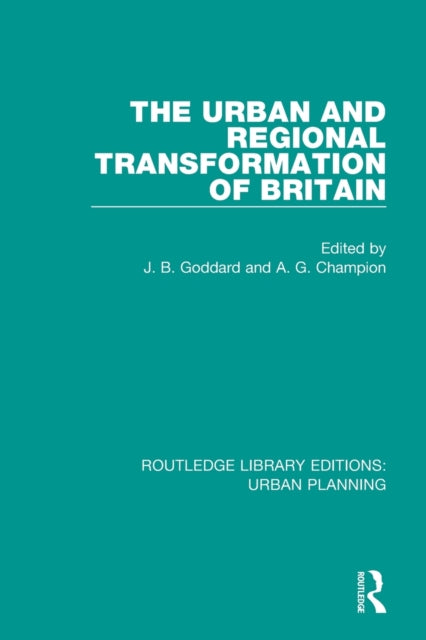 Book cover of: Urban and Regional Transformation of Britain