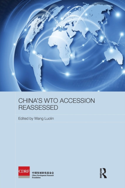 Book cover of: China's WTO Accession Reassessed. By: Wang Luolin