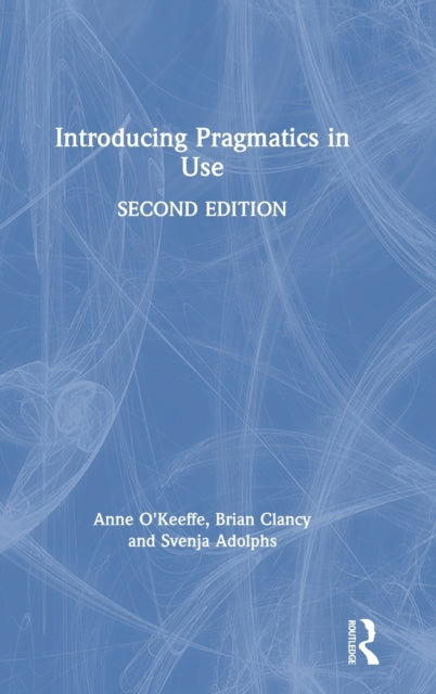 Introducing Pragmatics in Use