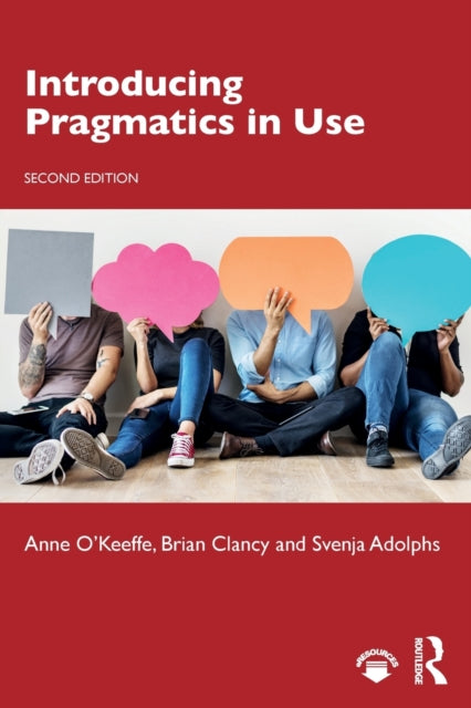 Book cover of: Introducing Pragmatics in Use. By: Brian Clancy