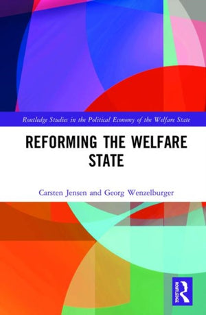 Reforming the Welfare State