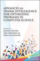 Book cover of: Advances in Swarm Intelligence for Optimizing Problems in Computer Science. By: Anand Nayyar