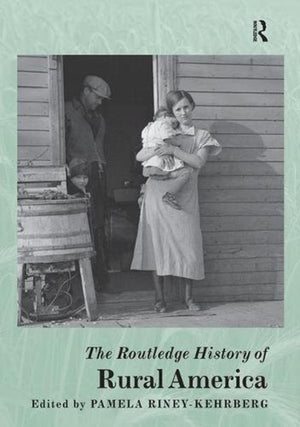 Routledge History of Rural America