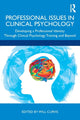 Book cover of: Professional Issues in Clinical Psychology. By: Will Curvis