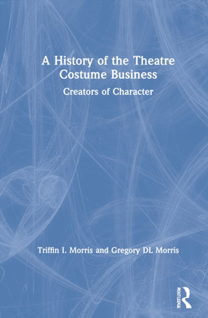 History of the Theatre Costume Business
