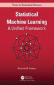 Book cover of: Statistical Machine Learning. By: Richard Golden