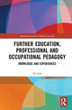 Book cover of: Further Education, Professional and Occupational Pedagogy. By: Sai Loo