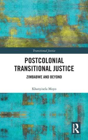 Postcolonial Transitional Justice