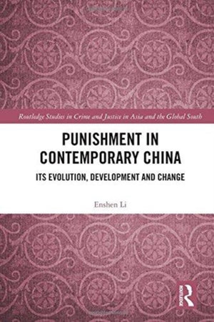 Punishment in Contemporary China