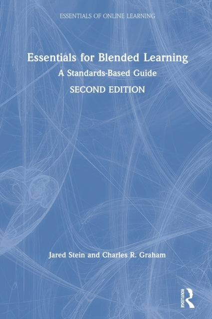 Essentials for Blended Learning, 2nd Edition