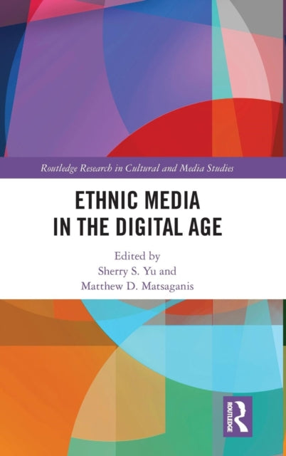 Book cover of: Ethnic Media in the Digital Age