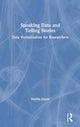 Book cover of: Speaking Data and Telling Stories. By: Martin Glynn