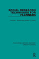 Book cover of: Social Research Techniques for Planners. By: Thomas L. Burton