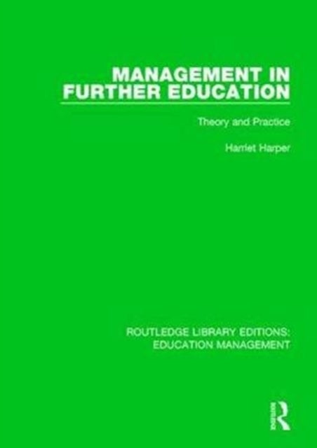 Book cover of: Management in Further Education. By: Harriet Harper