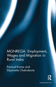 Book cover of: MGNREGA: Employment, Wages and Migration in Rural India. By: Parmod Kumar