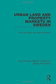 Book cover of: Urban Land and Property Markets in Sweden. By: Thomas Kalbro