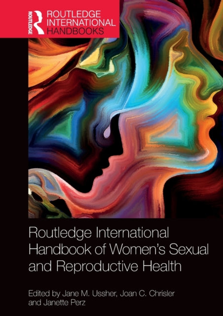 Routledge International Handbook of Women's Sexual and Reproductive Health