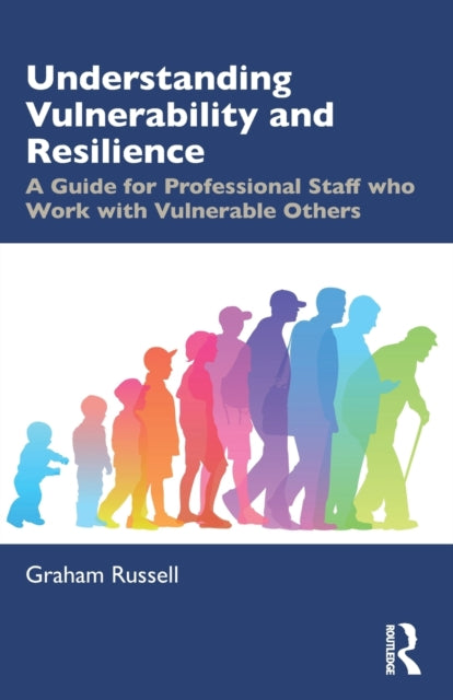 Book cover of: Understanding Vulnerability and Resilience