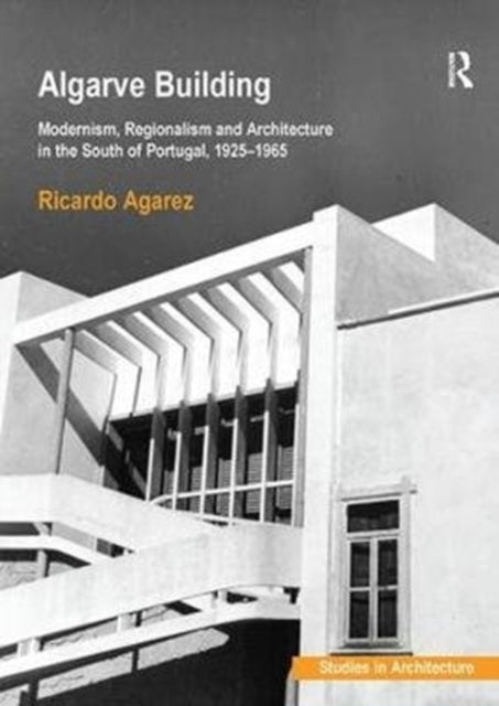 Book cover of: Algarve Building. By: Ricardo Agarez