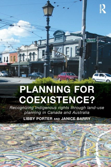 Book cover of: Planning for Coexistence?. By: Libby Porter