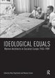 Book cover of: Ideological Equals. By: Mary Pepchinski